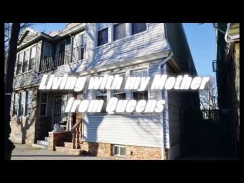living-with-my-mother-from-queens!!!