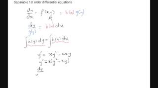 Separable 1st order ODEs