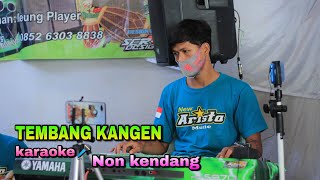 Tembang Kangen || karaoke🎤 || tanpa kendang || Full Lirik