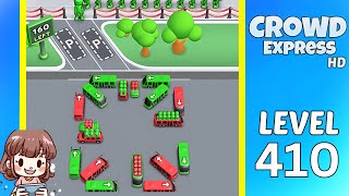 Crowd Express Level 410 Solution Walkthrough