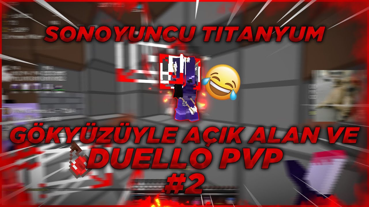 GÖKYÜZÜ KILICI İLE AÇIK ALAN VE DUELLO PVP ??!?! | Sonoyuncu Survival Titanyum Sesli Açık Alan PvP