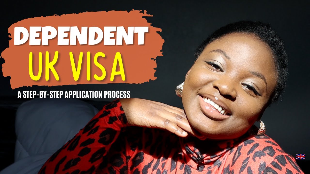 UK Dependent Visa | Step-by-step guide for a Nigerian international student