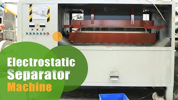 Electrostatic Separator Machine | Plastic Sorting Machine