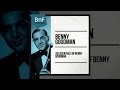 Benny goodman  35 essentials full album