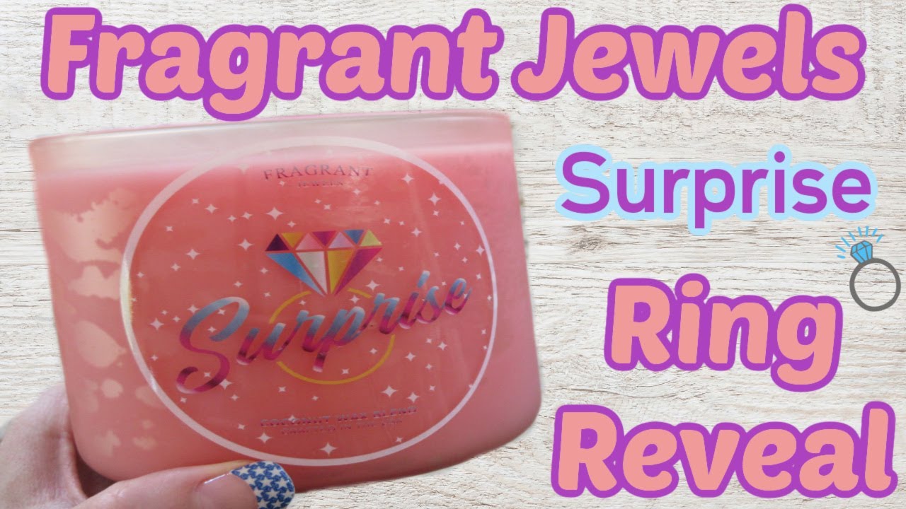Fragrant Jewels Ring Reveal Surprise Candle! YouTube
