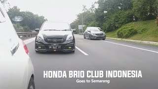 Honda Brio Club Indonesia Chapter Jogja Goes to Deklarasi HBCI Semarang