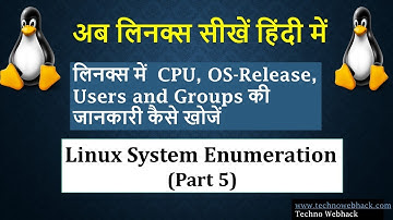 Linux Tutorial for Beginners in Hindi - Linux System Enumeration -Part 5