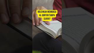 Bolehkah Membaca Alquran Tanpa Suara shorts short tips