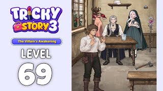 Tricky Story 3 level 69 walkthrough solution 