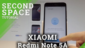 How to Set Up Second Space in XIAOMI Redmi Note 5A |HardReset.Info