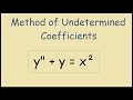 Method of Undetermined Coefficients find a Particular Solution