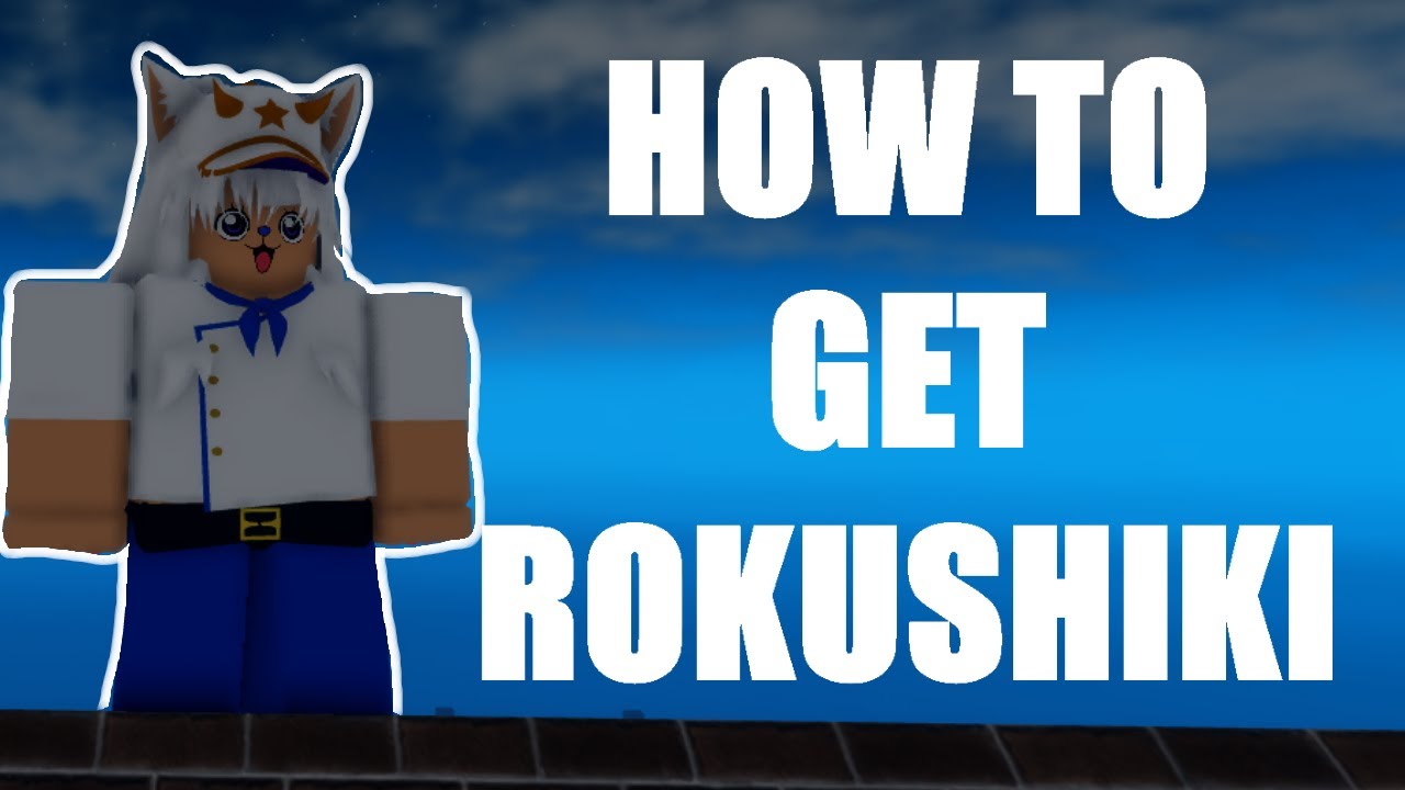 GPO] HOW TO GET ROKUSHIKI STYLE 