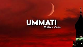 Maher Zain - Ummati (Lyrics) | Vocals Only - Slow & Reverb - English Translation | Arabic Nasheed