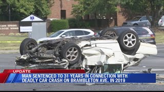 Roanoke man sentenced to 31 years in connection with deadly car crash in 2019