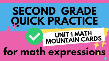 Math Expressions 2nd Grade Unit 1 Quick Practices: Math Mountain Cards