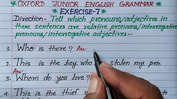 pronouns | oxford junior english grammar exercise 7 | relative and interrogative pronouns
