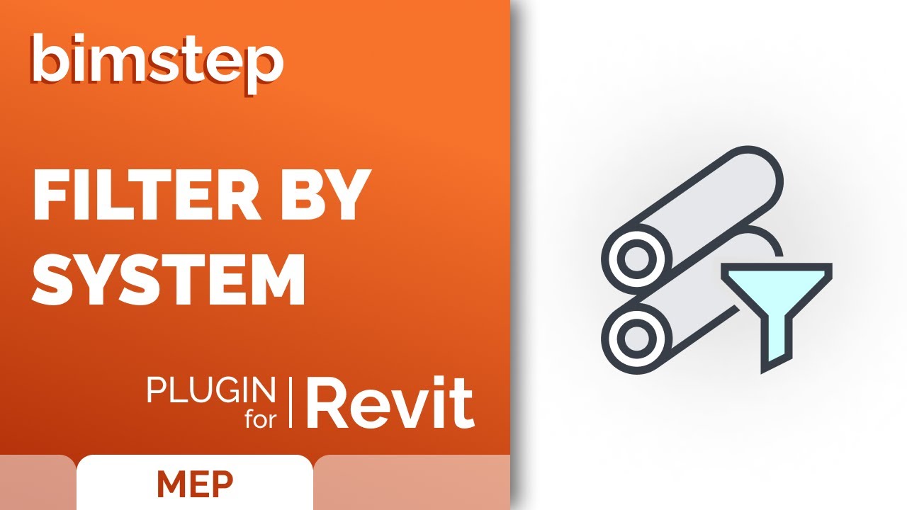 Revit plugin Filter by system