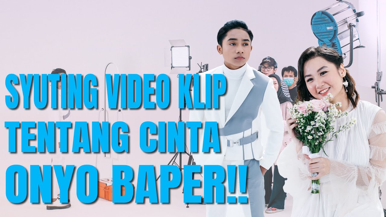 The Onsu Family - Syuting video klip tentang Cinta, Onyo BAPER!!
