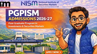 NISM PGPISM Admission 2026-27! complete details @insidermantra 