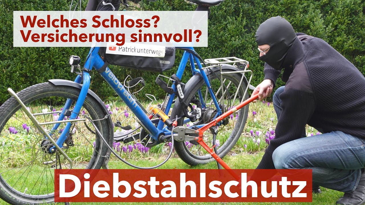Diebstahlschutz auf Radreise - Welches Schloss? Versicherung Sinnvoll?  Wohin mit dem Gepck?