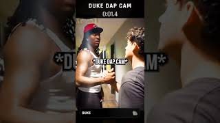 We Got Duke Dennis Dap Cam Now 🤣🥀