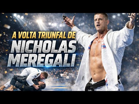 A VOLTA TRIUNFAL DE NICHOLAS MEREGALI