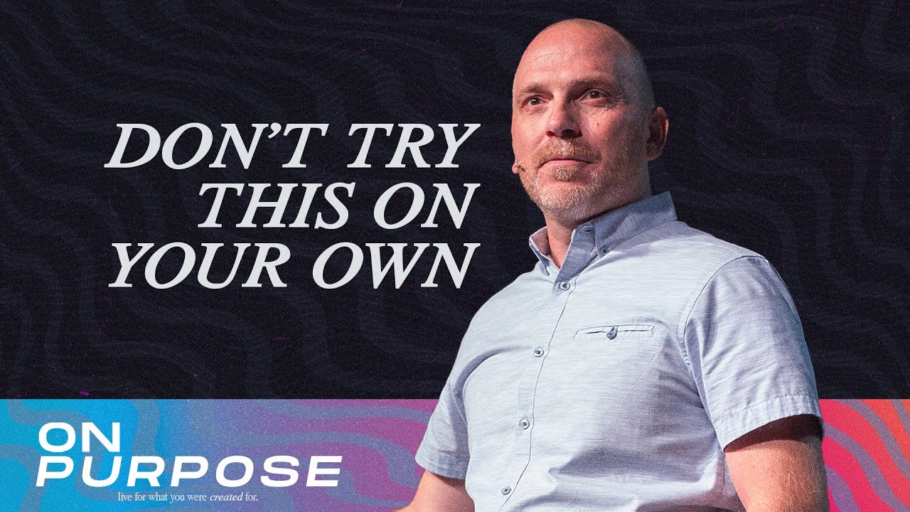 On Purpose - Part 4 - YouTube