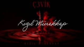 Ç3Vi̇k - Kızıl Mürekkep