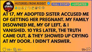 Information At 17, My Adopted Sister Accused Me Of Getting Her Pregnant  My Family Disowned Me, My GF Left, Guide