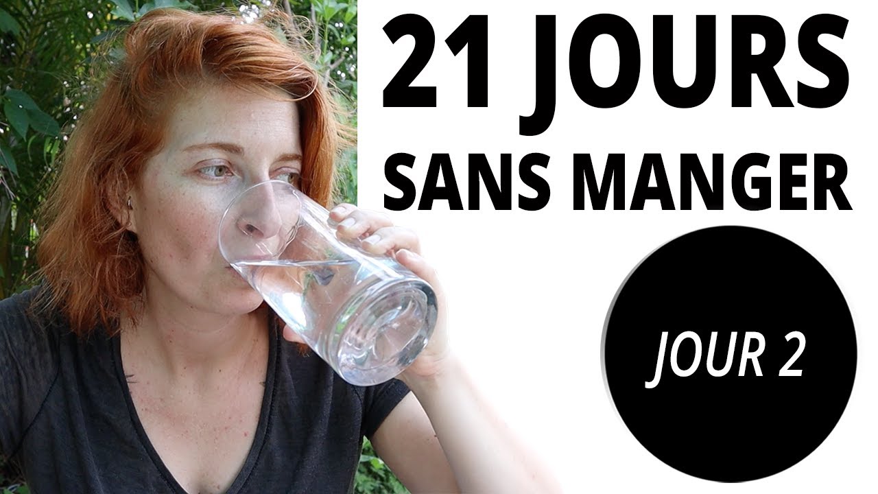 JEÛNE HYDRIQUE de 21 jours (mon retour d'expérience) YouTube