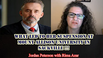 Jordan Peterson - What led to her suspension at Mount Allison University in Sackville !!!