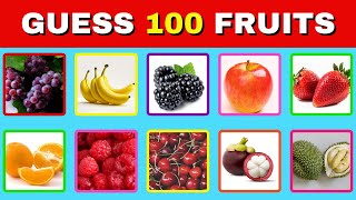 Guess 100 Fruits quiz| learning fruits video for kids | Fun Fruit Quiz for Kids & Families!