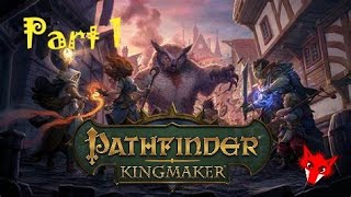 Pathfinder Kingmaker Walkthrough Part 1 Pathfinder Kingmaker Walkthrough Part 1