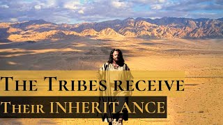 Joshua 14 | The Inheritance of Israel | All the Tribes and their Portions of Land