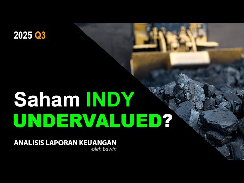 Saham INDY 2025 Q3 Undervalued? PBV 0,9x Net CFO Naik tapi Laba Bersih Turun!