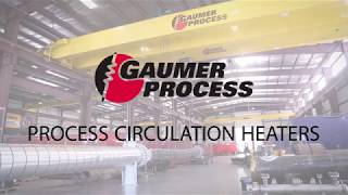 Gaumer Process Circulation Heaters