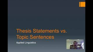Thesis Statements vs. Topic Sentences