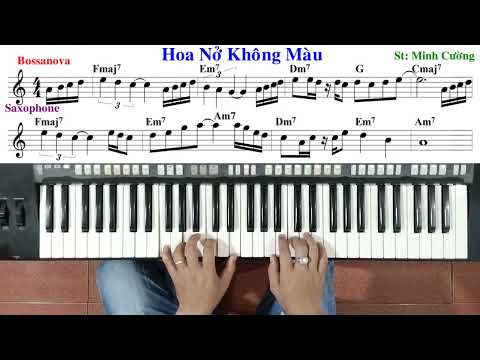 Bài: HOA NỞ KHÔNG MÀU — Hoài Lâm | Hướng dẫn đệm hát — Ku Tèo Piano.