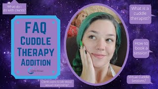 FAQ Cuddle Therapy Addition with Keeley Shoup of Chicago Cuddle Therapy