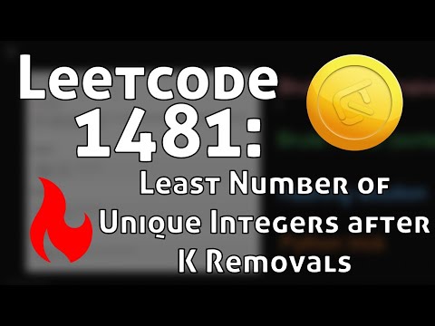 Leetcode 1481: Least Number of Unique Integers after K Removals | Python