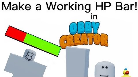 How to make a working HP bar in Obby Creator! | #roblox #obbycreator #robloxtutorial