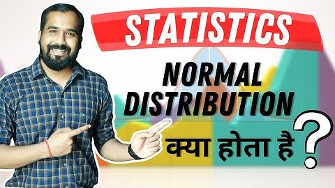 Normal Distribution Explained in Hindi | Statistics Series