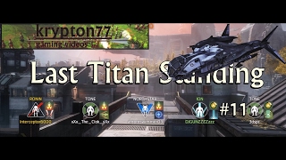 NUCLEAR EJECTIONS EVERYWHERE!! Last Titan Standing | Titanfall 2