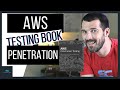 AWS Penetration Testing New Book: Author Interview and Full Review