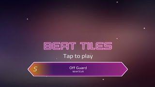 Beat Tiles - Off Guard (WHATEVR) Hard Level Full Combo screenshot 4