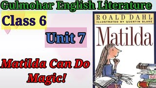 #englishliterature #class6 #english  Matlida can do magic! Part 2