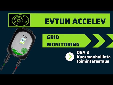 Accelev Grid Monitoring -kuormanhallinta | Osa 2: Toiminnan testaus