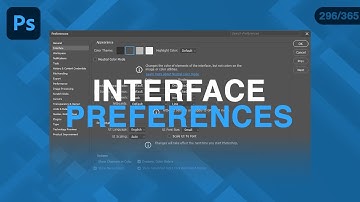 Interface Preferences in Photoshop Explained