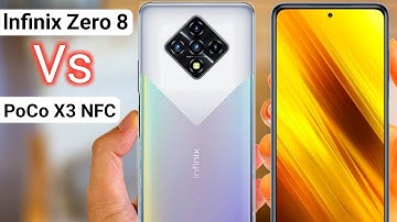 infinix Zero 8 Vs Poco X3 NFC | Honest Comparison and Price in Pakistan