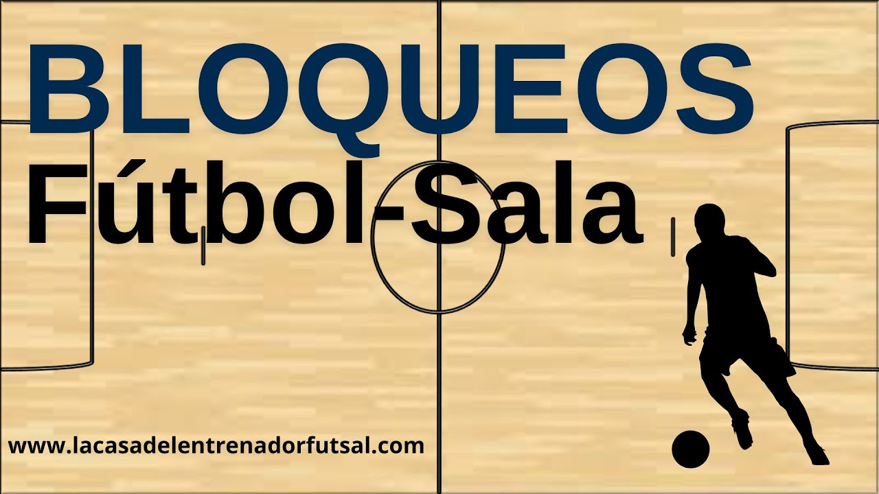 Dominar el Bloqueo en Fútbol Sala: Tipos, Gestos y Ejercicios de Entrenamiento